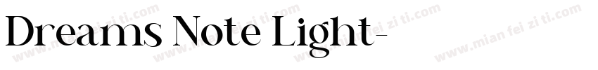Dreams Note Light字体转换